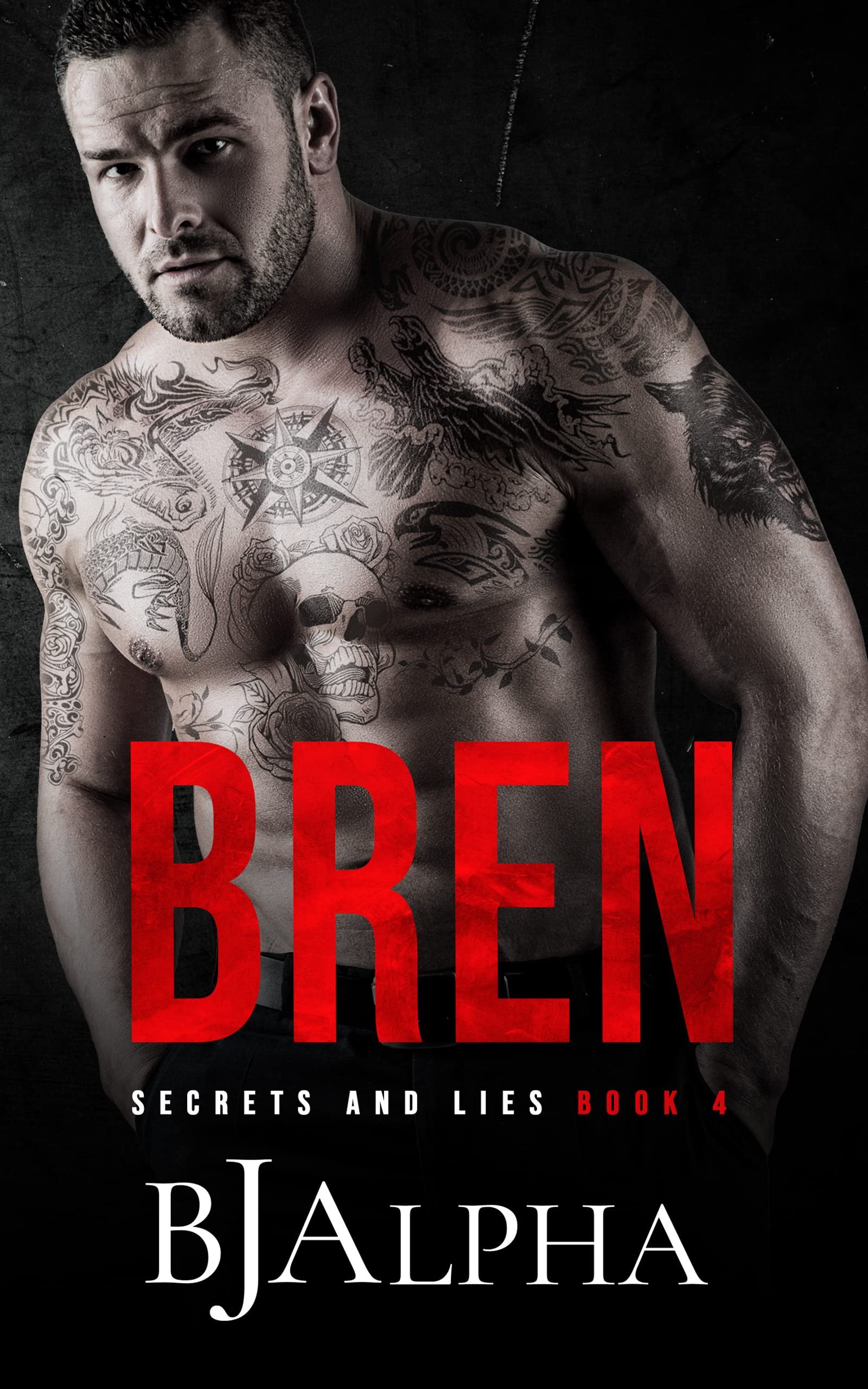 BREN : Secrets and Lies Series Book 4 Cover